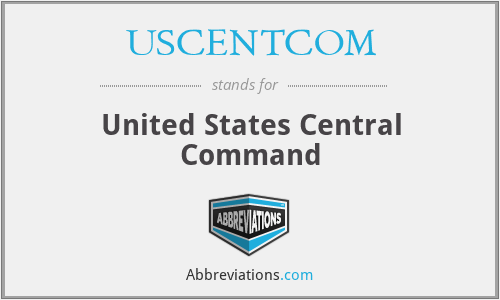 What is the abbreviation for united states central command?